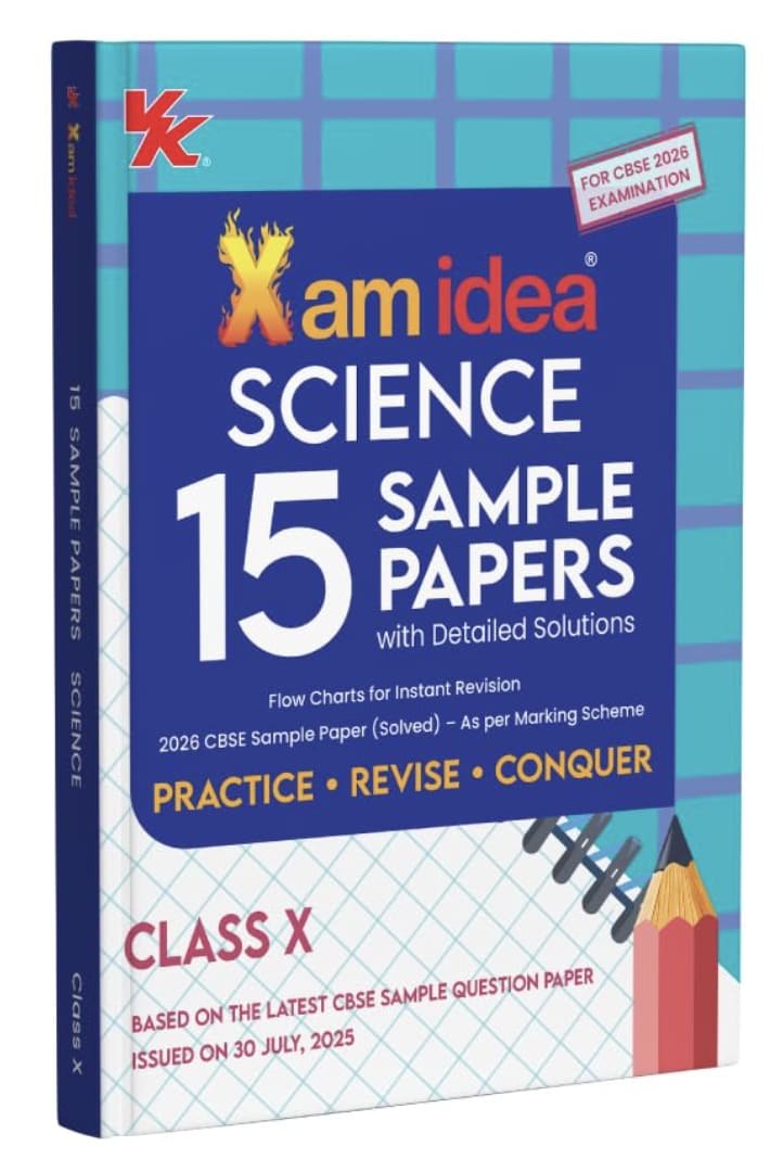 VK Xam Idea SCIENCE 15 Sample Papers Class X for CBSE 2026 Examination - Image 1
